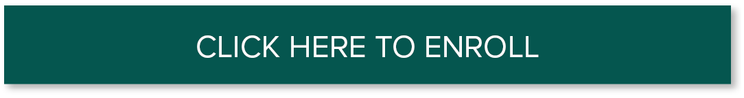 CLICK HERE TO Enroll